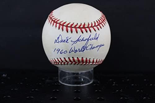 Dick Schofield İmzalı (60 Dünya Şampiyonu) Beyzbol İmzası Otomatik PSA / DNA AL88602 - İmzalı Beyzbol Topları